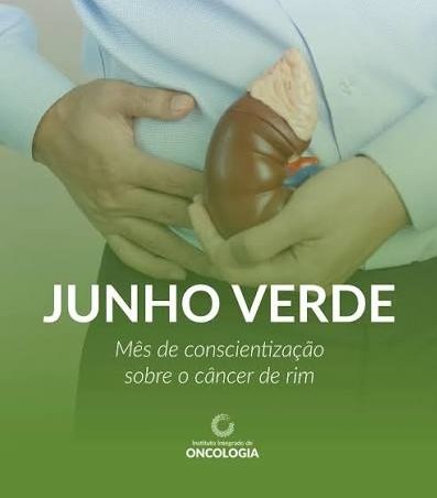 ### Conscientização e Prevenção: A Importância do Câncer de Rim na Campanha Junho Verde 1 Prevenção do Câncer